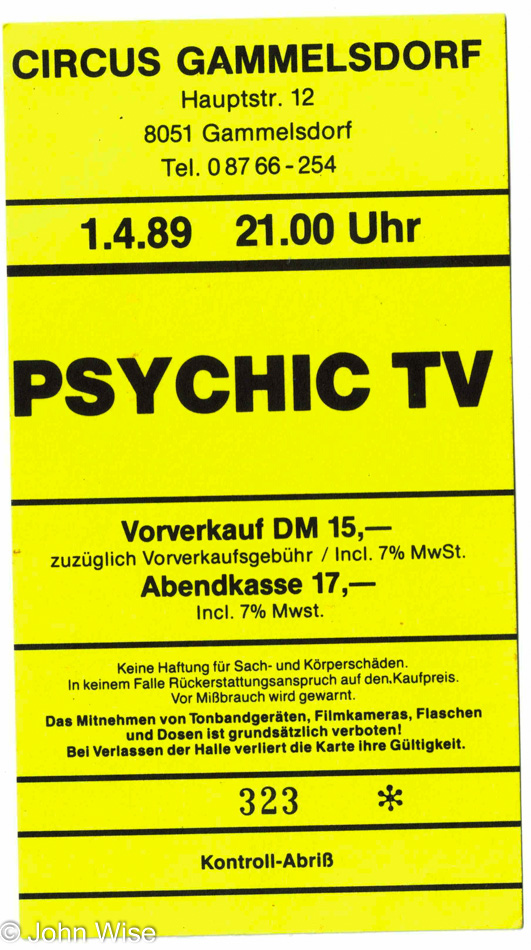 Psychic TV 1 April 1989 at Circus in Gammelsdorf, Germany
